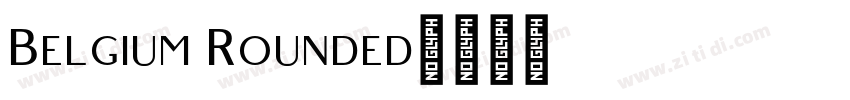 Belgium Rounded字体转换